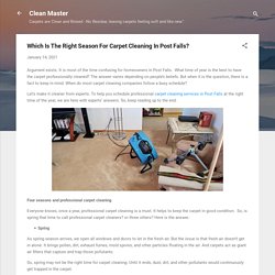 Which Is The Right Season For Carpet Cleaning In Post Falls?