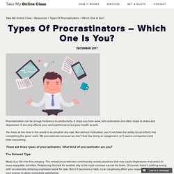 Types Of Procrastinators – Which One Is You?