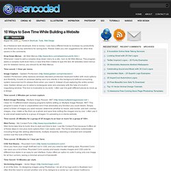 10 Ways to Save Time While Building a Website