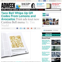 Taco Bell Whips Up QR Codes From Lemons and Avocados