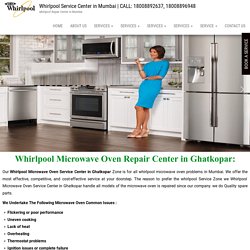 Whirlpool Microwave Oven Service Center in Ghatkopar