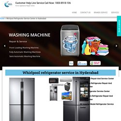 Whirlpool refrigerator service in Hyderabad - Whirlpool Repair Center
