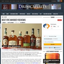 Best Rye Whiskey Reviews
