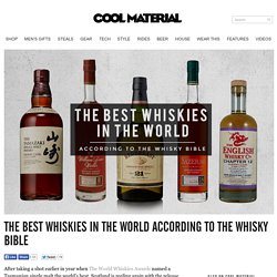 The Best Whiskies in the World According to The Whisky Bible