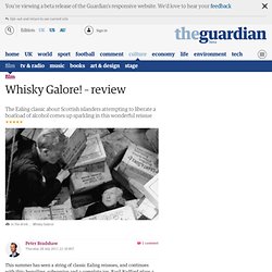 Whisky Galore! – review