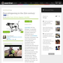 Dog whispering in the 21st century - Seattle Dog Training, Behavior, and Nutrition