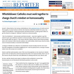 Whistleblower: Catholics must work together to change church's mindset on homosexuality