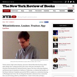Whistleblower, Leaker, Traitor, Spy by Eyal Press