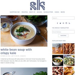 white bean soup with crispy kale