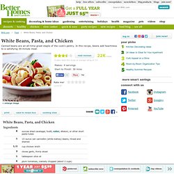 White Beans, Pasta, and Chicken Recipe