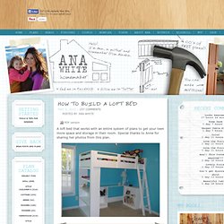 Build a How to Build a Loft Bed