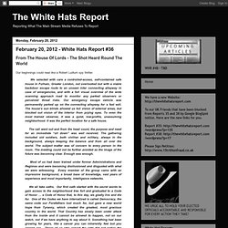 February 20, 2012 - White Hats Report #36 - Pale Moon