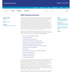 White & Case LLP - NERC Reliability Standards