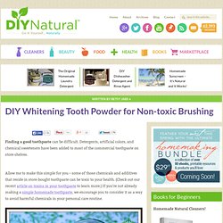 Whitening Tooth Powder - A Homemade and Natural Brushing Option