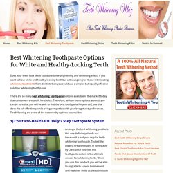 Best Whitening Toothpaste Options for White and Healthy-Looking Teeth