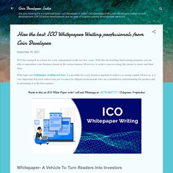 Hire the best ICO Whitepaper Writing professionals from Coin Developer
