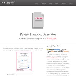 Review Handout Generator from Whitespark and Local Visibility System