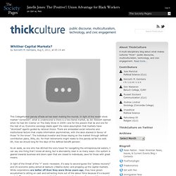 Whither Capital Markets? » ThickCulture