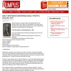 Walt Whitman’s Watering Hole: Pfaff’s Cellar, NYC - The Rumpus.n