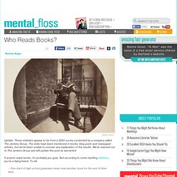 mental_floss Blog & Who Reads Books?
