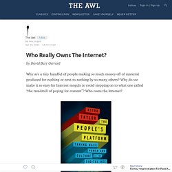 Who Really Owns The Internet?