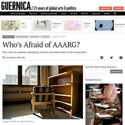 Who’s Afraid of AAARG?