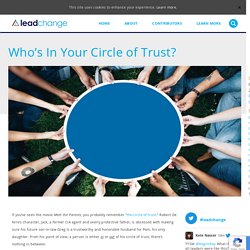 Who’s In Your Circle of Trust?