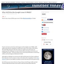 Who Will Win the Google Lunar X PRIZE?
