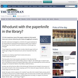 Whodunit with the paperknife in the library? - News