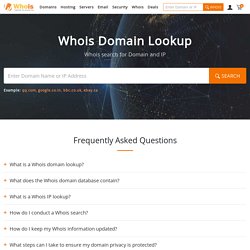 Free Whois Lookup - Whois IP Search & Whois Domain Lookup