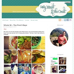 Whole 30 – The First 5 Days