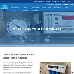 Whole House Water Filter Adelaide
