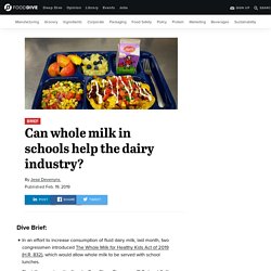 Can whole milk in schools help the dairy industry?