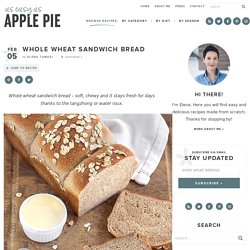Whole Wheat Sandwich Bread - As Easy As Apple Pie