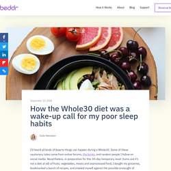 How the Whole30 diet was a wake-up call for my poor sleep habits