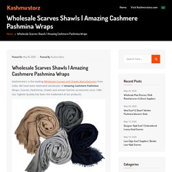 Amazing Cashmere Pashmina Wraps