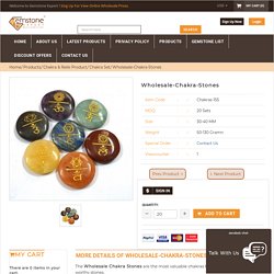 Wholesale Chakra Stones - Gemstone Export