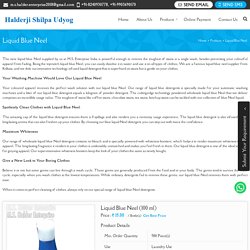 wholesale Liquid Blue Neel, Liquid Blue Neel Supplier from Kolkata India