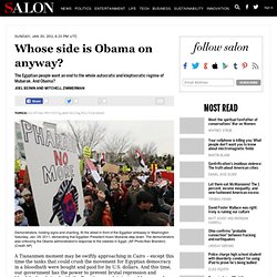 Whose side is Obama on anyway? - Egyptian Protests