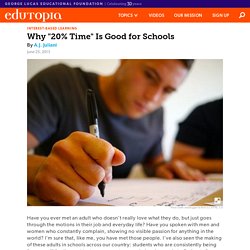 Why "20% Time" is Good for Schools