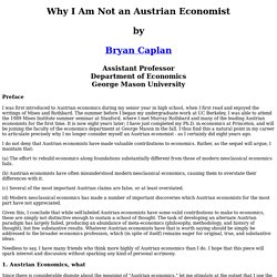 Why I Am Not an Austrian Economist