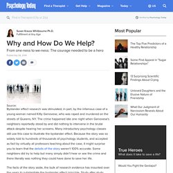 Why and How Do We Help?