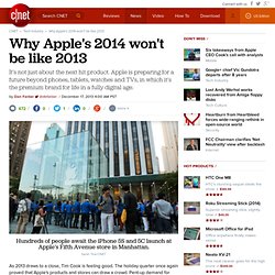 Why Apple's 2014 won't be like 2013
