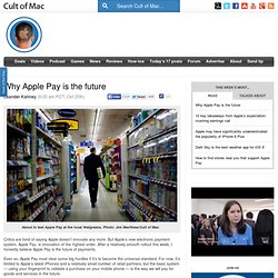Why Apple Pay is the future