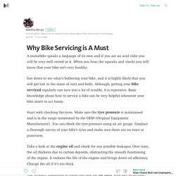 Why Bike Servicing is A Must – Medium