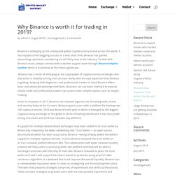 Why Binance is worth it for trading in 2019?