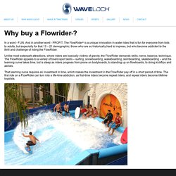 Why buy a FlowRider?