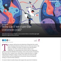 Why can’t we cure the common cold?
