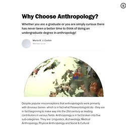 Why Choose Anthropology?: Skills & Attributes for the 21st Century