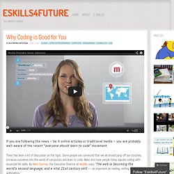 Why Coding is Good for You « E-skills4Future – stories about e-skills